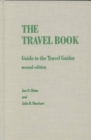 The Travel Book : Guide to the Travel Guides - Book