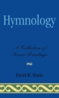 Hymnology : A Collection of Source Readings - Book