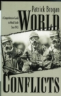 World Conflicts : A Comprehensive Guide to World Strife since 1945 - Book