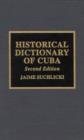 Historical Dictionary of Cuba - Book