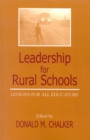 Leadership for Rural Schools : Lessons for All Educators - Book