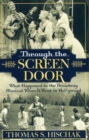 Through the Screen Door : What Happened to the Broadway Musical When it Went to Hollywood - Book