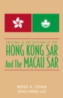 Historical Dictionary of the Hong Kong SAR and the Macao SAR - Book
