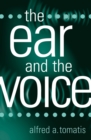 The Ear and the Voice - Book
