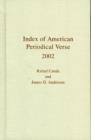 Index of American Periodical Verse 2002 - Book