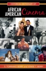 Historical Dictionary of African American Cinema - Book