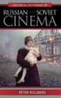 Historical Dictionary of Russian and Soviet Cinema - Book