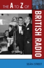 The A to Z of British Radio - Book