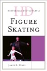 Historical Dictionary of Figure Skating - Book