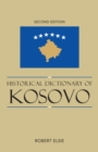 Historical Dictionary of Kosovo - Book
