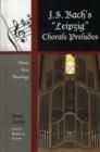 J. S. Bach's Leipzig Chorale Preludes : Music, Text, Theology - Book