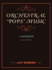 Orchestral "Pops" Music : A Handbook - Book