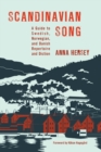 Scandinavian Song : A Guide to Swedish, Norwegian, and Danish Repertoire and Diction - Book