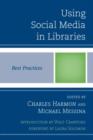 Using Social Media in Libraries : Best Practices - Book