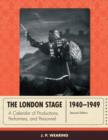 The London Stage 1940-1949 : A Calendar of Productions, Performers, and Personnel - Book