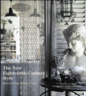 The New Eighteenth Century Style - Book