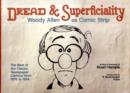 Dread & Superficiality - Book