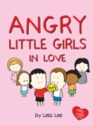 Angry Little Girls in Love - Book