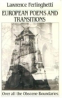 European Poems & Transitions : Over All the Obscene Boundaries - Book