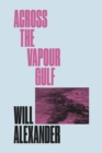 Across the Vapour Gulf - Book