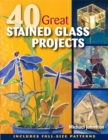 40 Great Stained Glass Projects - Book