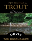 Fly Fishing for Trout : The Next Level - Book