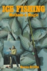 Ice Fishing : Methods and Magic - Book