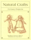 Natural Crafts : 72 Easy Projects - Book