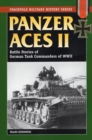Panzer Aces II : Battles Stories of German Tank Commanders of WWII - Book