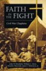 Faith in the Fight : Civil War Chaplains - Book