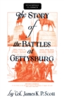 Story of the Battles at Gettysburg - Book