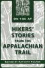 Hikers' Stories from the Appalachian Trail - eBook