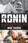 Ronin : Marine Snipers at War - Book
