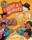 Just a Minute : A Trickster Tale and Counting Book - Book