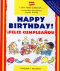 Happy Birthday : Feliz Cumpleanos - Book