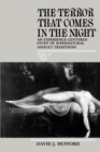 The Terror That Comes in the Night : An Experience-Centered Study of Supernatural Assault Traditions - Book