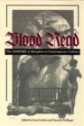 Blood Read : The Vampire as Metaphor in Contemporary Culture - Book