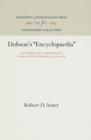 Dobson's "Encyclopaedia" : The Publisher, Text, and Publication of America's First Britannica, 1789-183 - Book