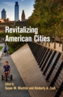 Revitalizing American Cities - Book