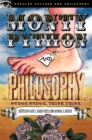 Monty Python and Philosophy : Nudge Nudge, Think Think! - Book