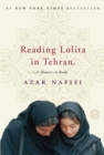 Reading Lolita in Tehran : A Memoir in Books - Book