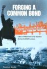 Forging a Common Bond : Labor and Environmental Activism During the BASF Lockout - Book