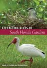 Attracting Birds to South Florida Gardens - Book