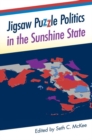 Jigsaw Puzzle Politics in the Sunshine State - Book