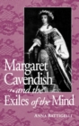Margaret Cavendish and the Exiles of the Mind - Book