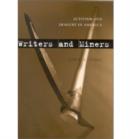 Writers and Miners : Activism and Imagery in America - Book