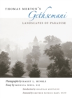 Thomas Merton's Gethsemani : Landscapes of Paradise - Book