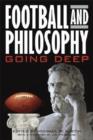 Football and Philosophy : Going Deep - Book