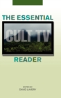 The Essential Cult TV Reader - Book