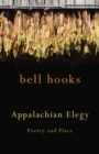 Appalachian Elegy : Poetry and Place - Book